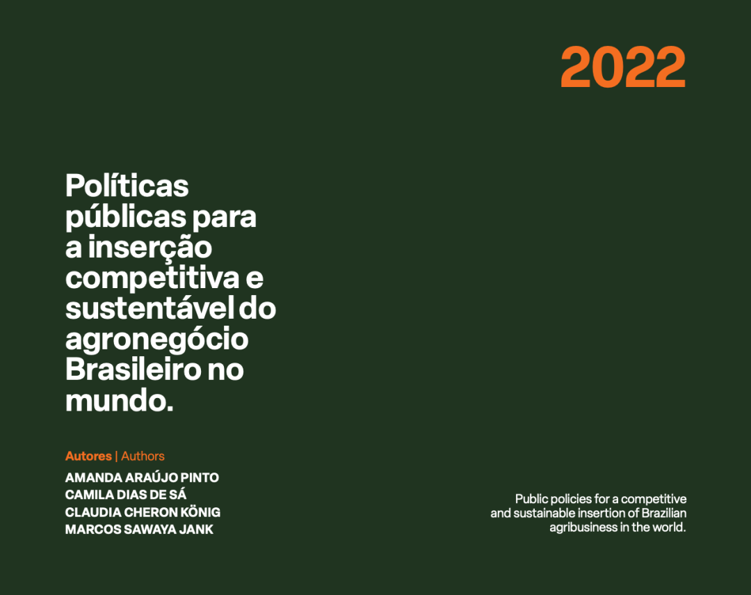 Políticas públicas para a inserção competitiva e sustentável do agronegócio Brasileiro no mundo.