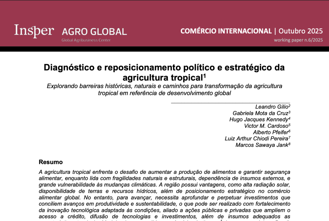Diagnóstico e reposicionamento político e estratégico da agricultura tropical